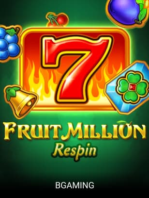 Fruit Million Respin